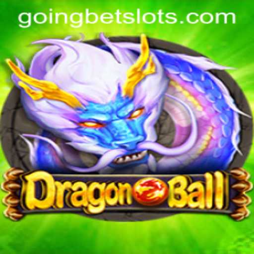 Unleashing the Power of DragonBall: The Ultimate Guide to GoingBet