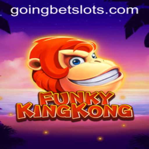 Discover FunkyKingKong: A Thrilling Gaming Adventure with GOINGBET